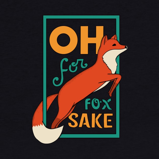 Oh for fox sake by coffeeman